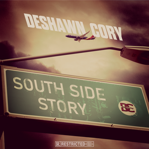 Deshawn Cory Southside Story Ep (Digital Stream Only)